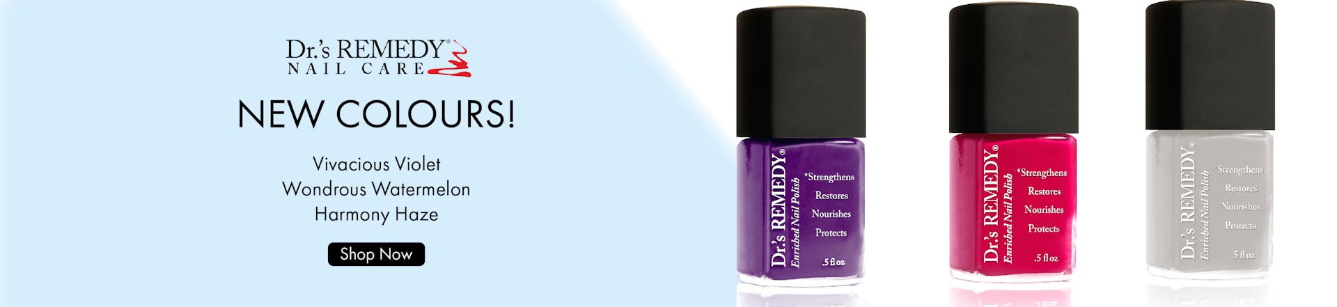 Dr.'s Remedy New Colours